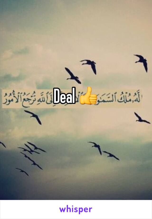 Deal 👍 
