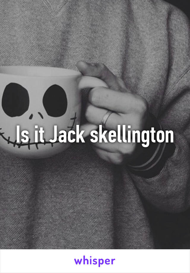 Is it Jack skellington