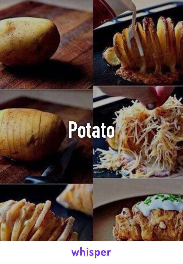 Potato