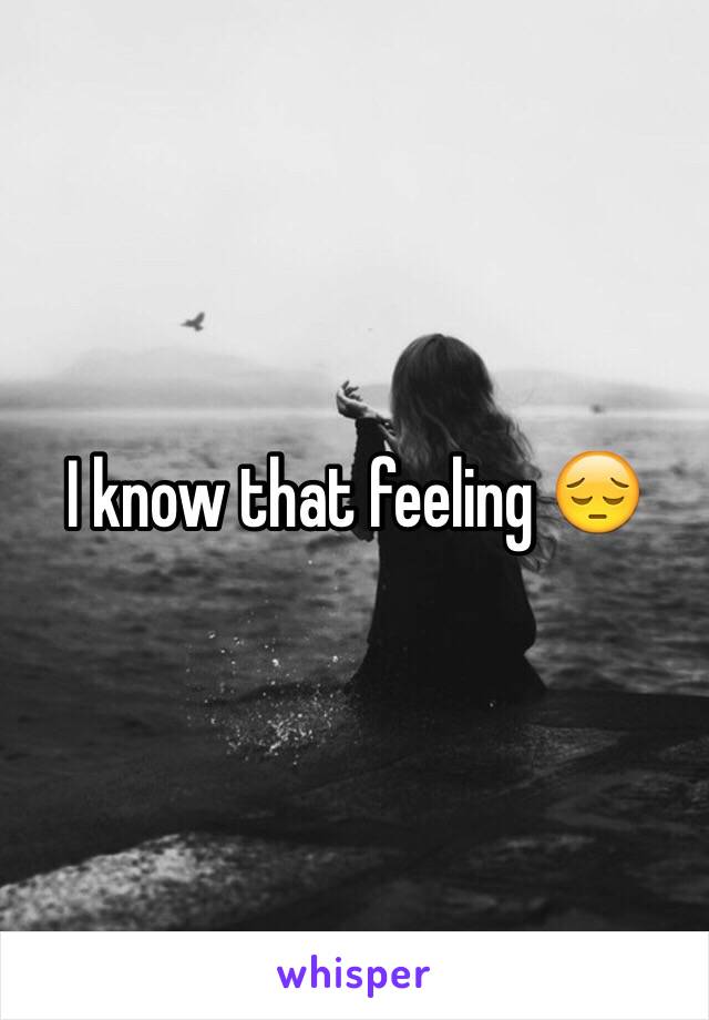 I know that feeling 😔