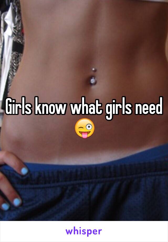 Girls know what girls need 😜