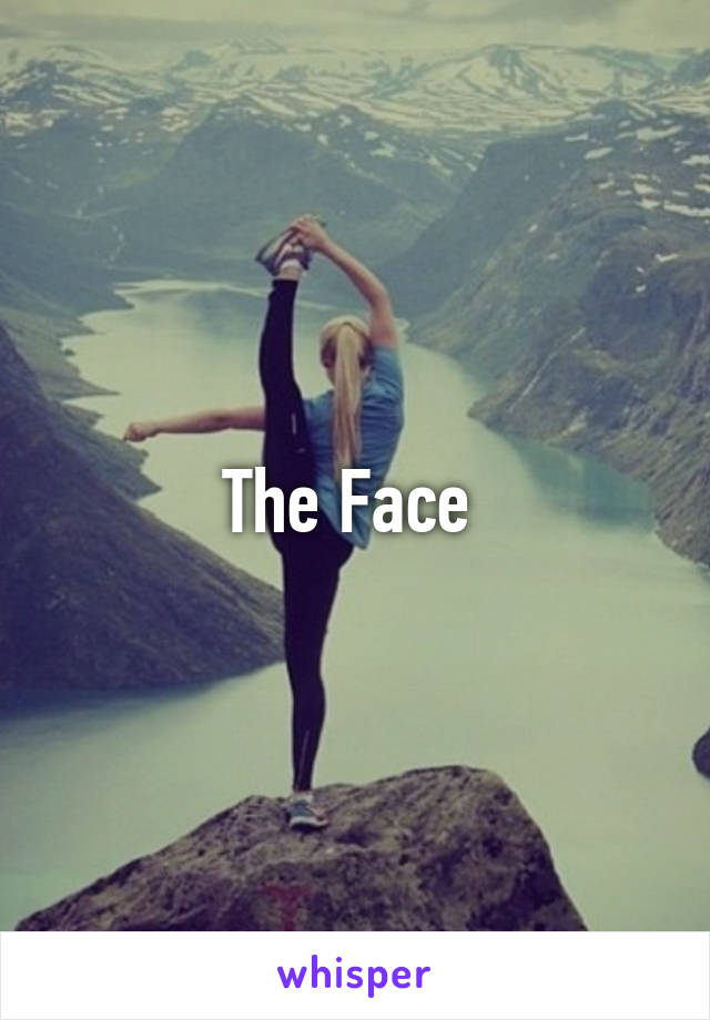 The Face 
