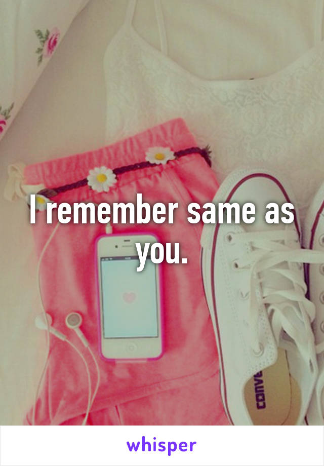 I remember same as you.