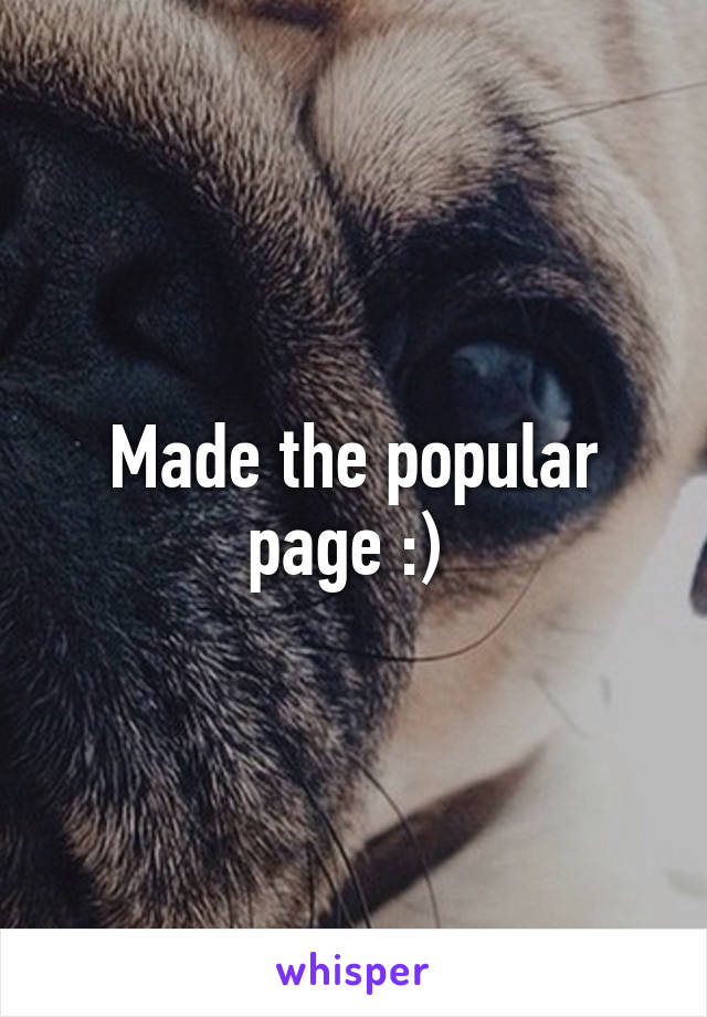 Made the popular page :) 