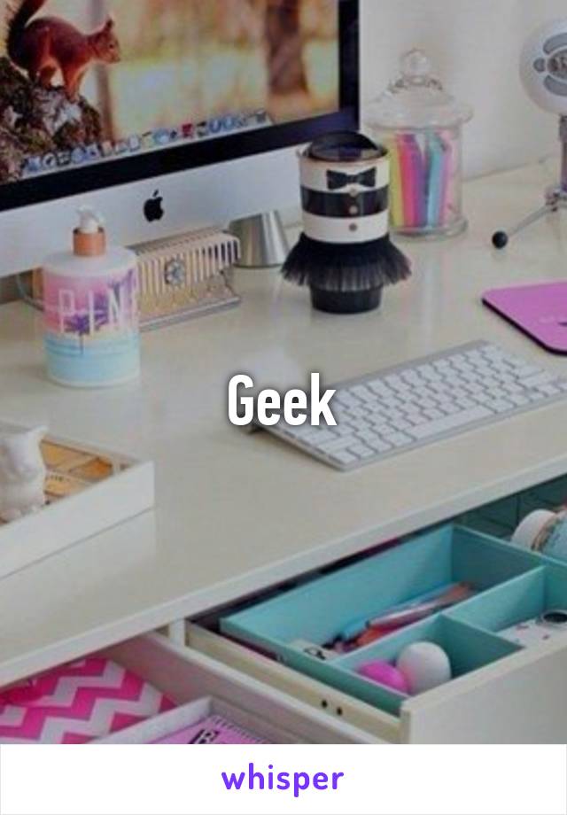 Geek