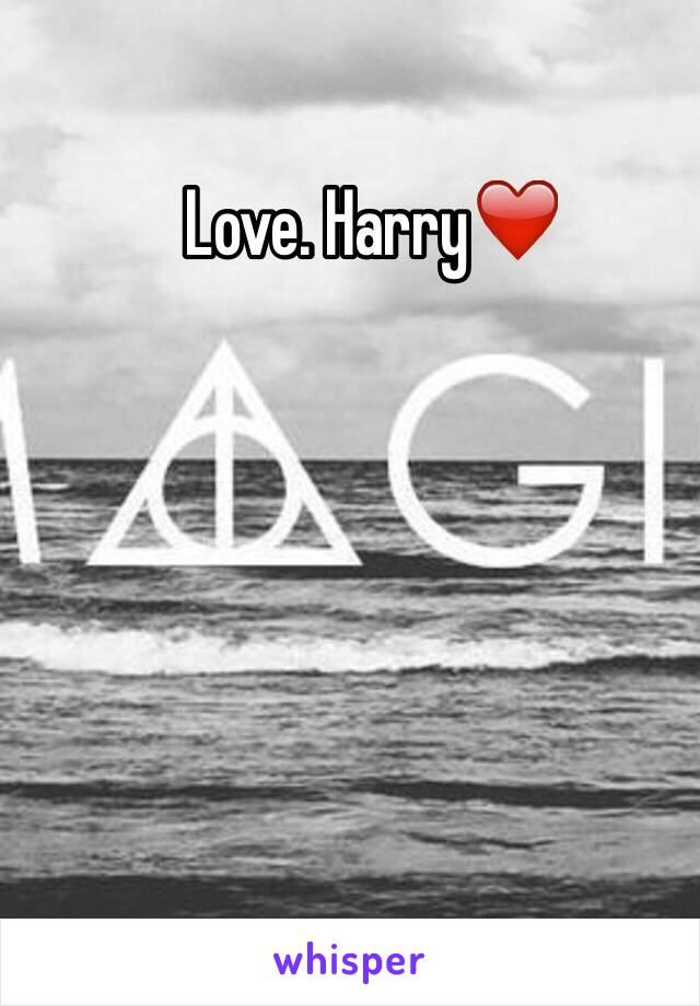 Love. Harry❤️