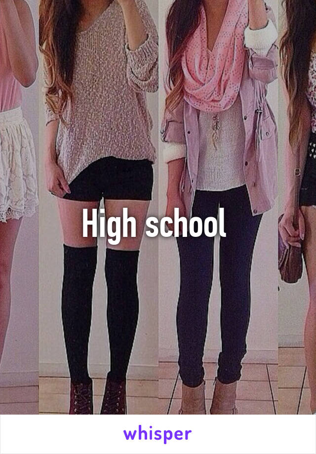 High school 