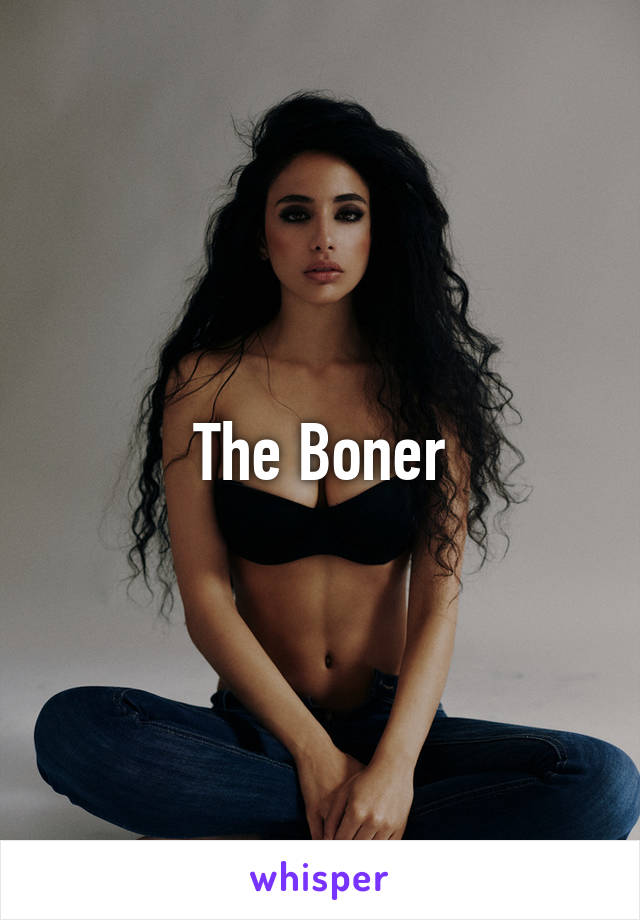 The Boner