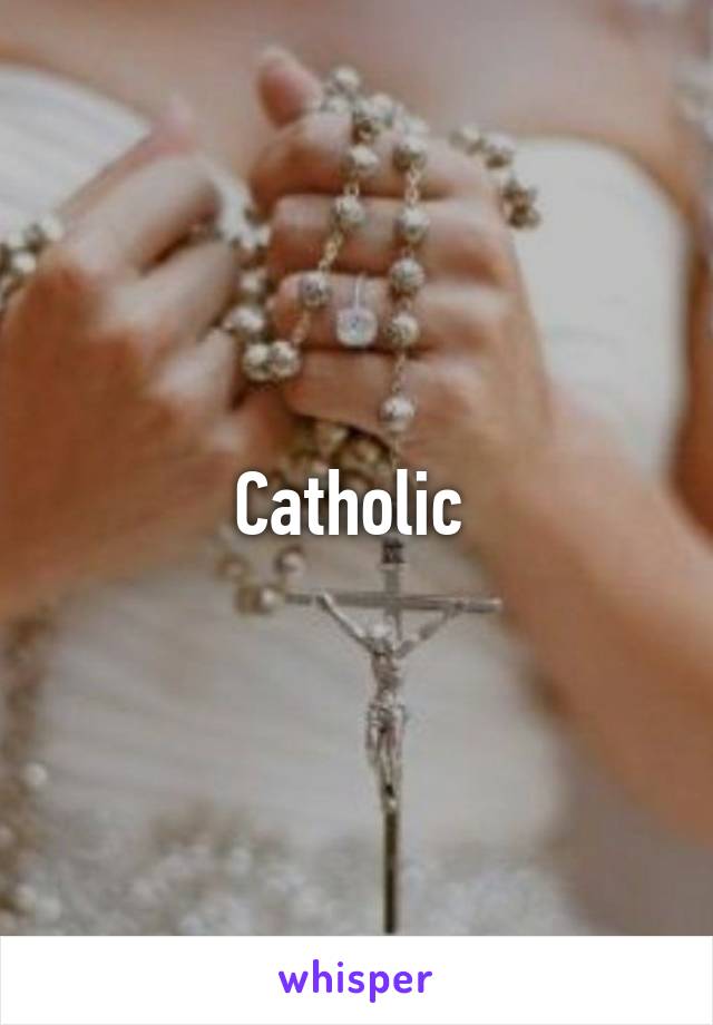 Catholic 