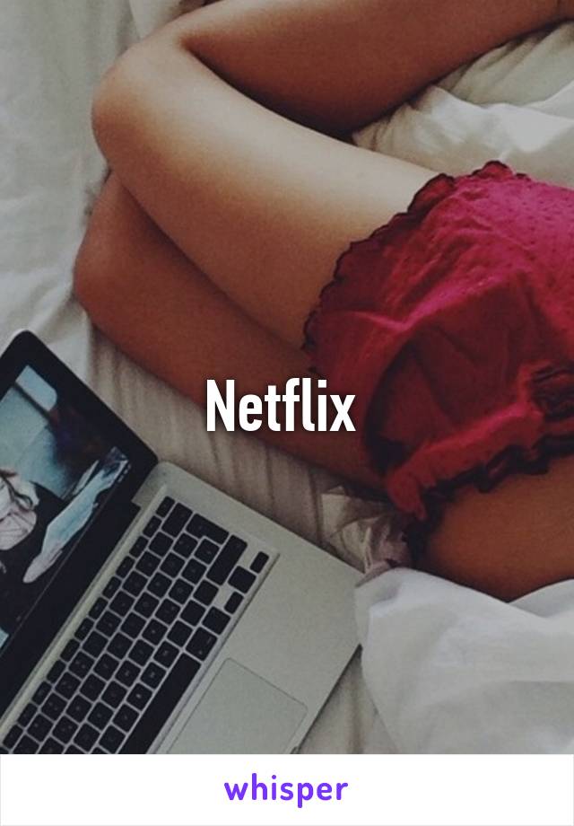 Netflix 