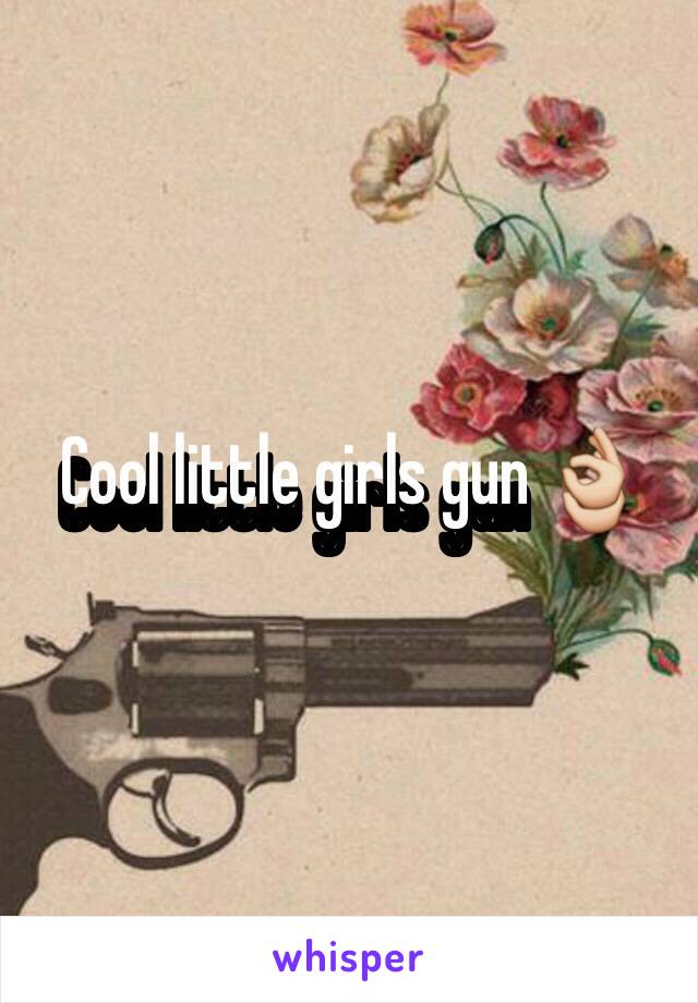 Cool little girls gun 👌