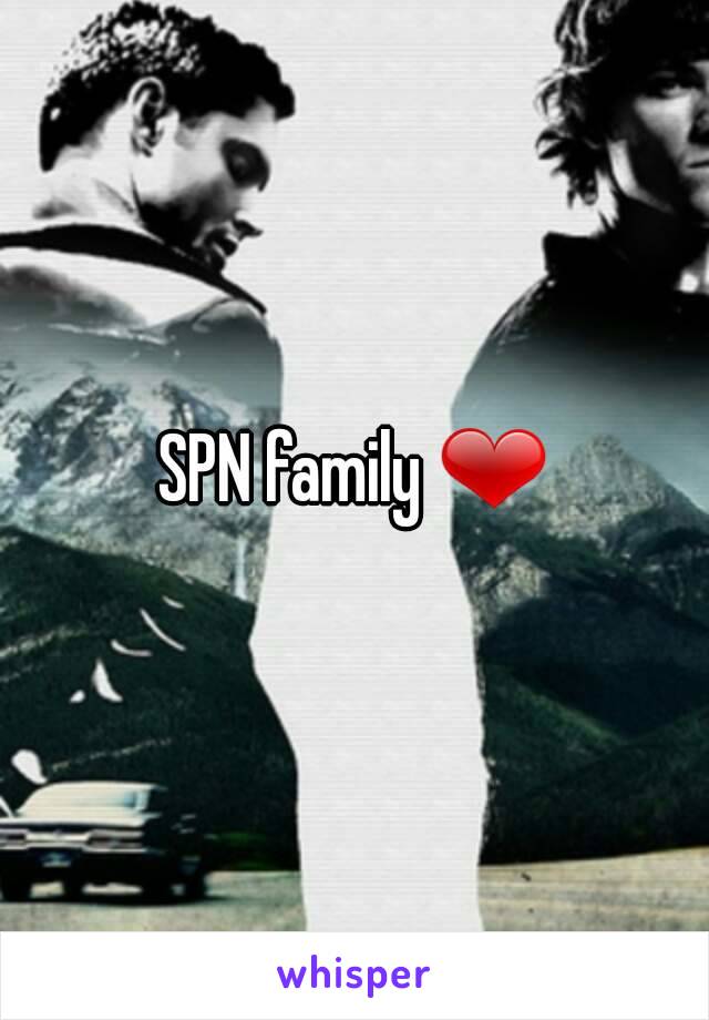 SPN family ❤