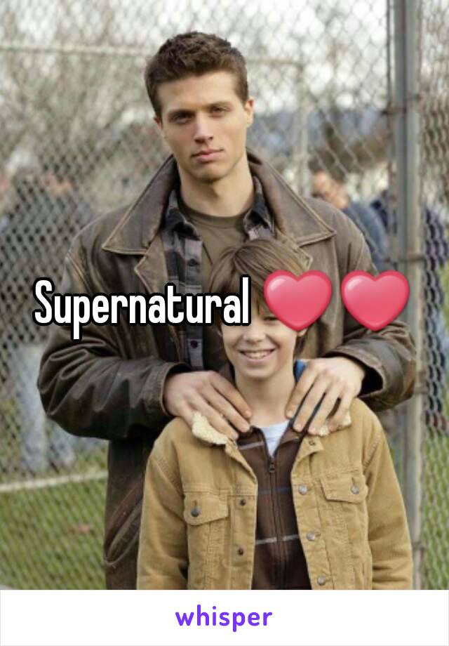 Supernatural ❤❤