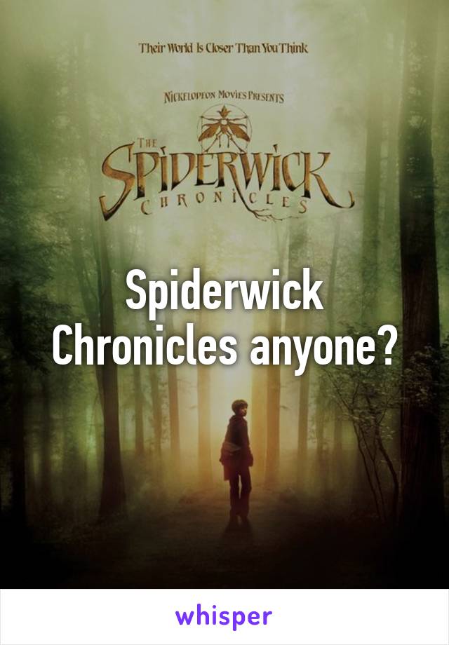 Spiderwick Chronicles anyone?