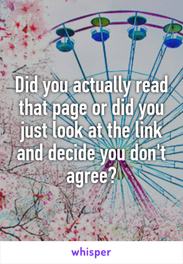 Did you actually read that page or did you just look at the link and decide you don't agree?