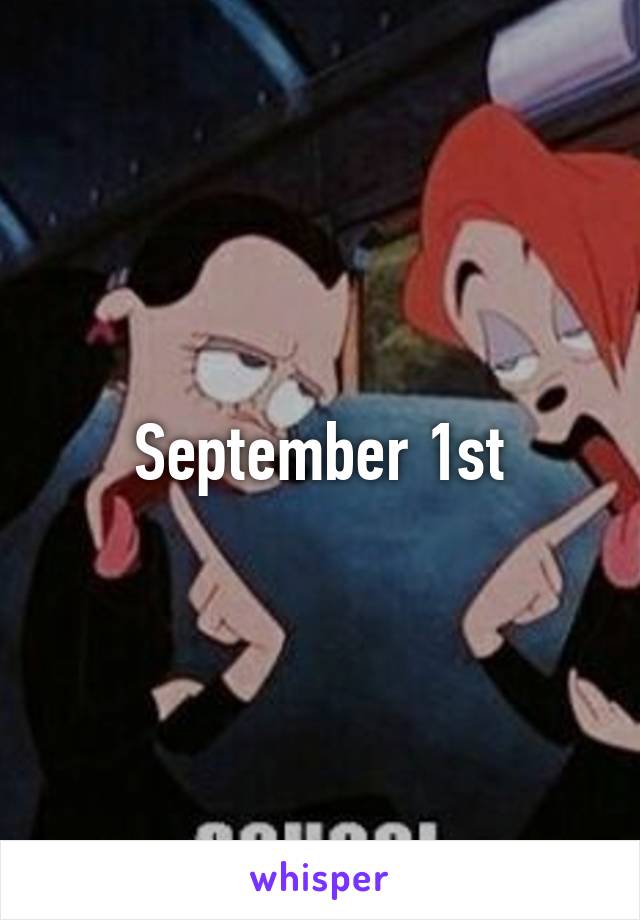 September 1st