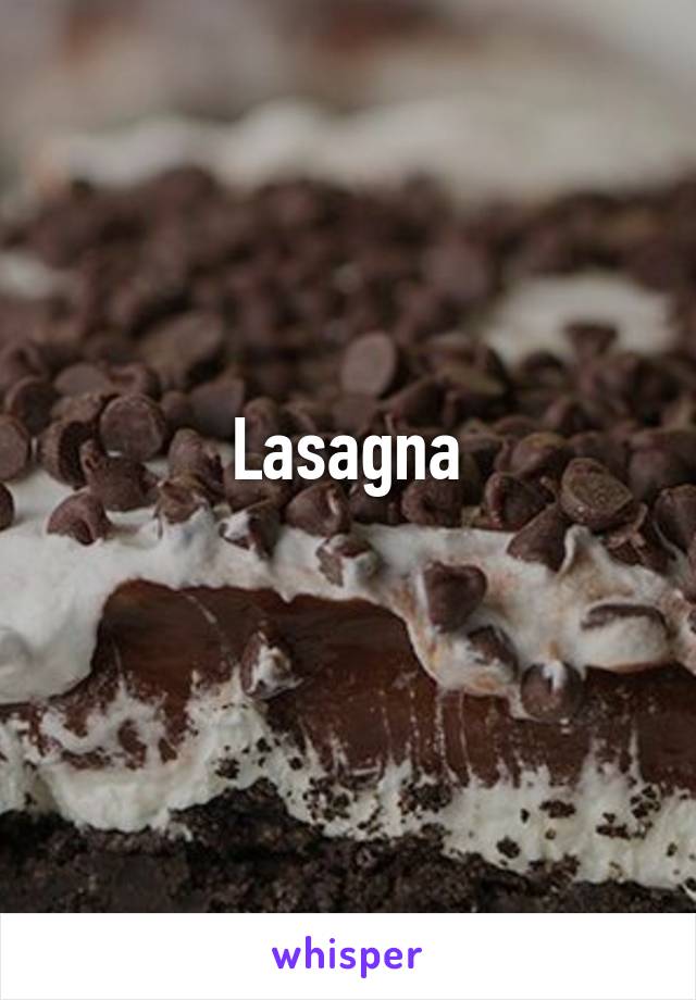 Lasagna
