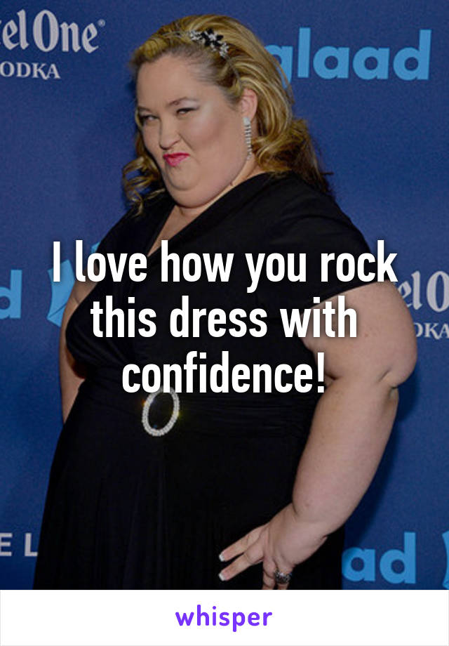 I love how you rock this dress with confidence!