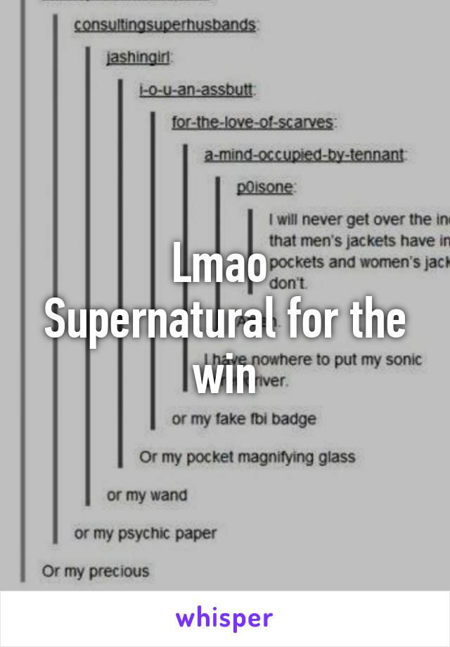 Lmao 
Supernatural for the win