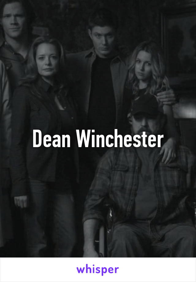 Dean Winchester