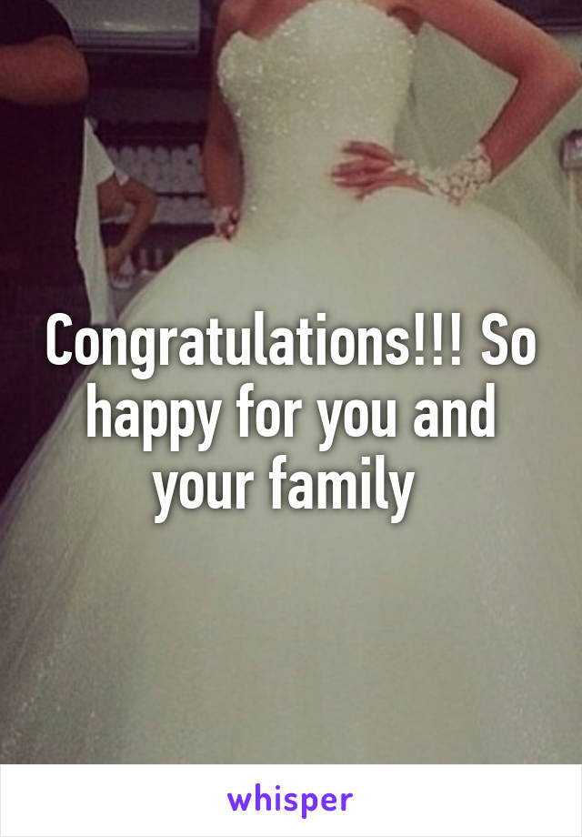 Congratulations!!! So happy for you and your family 