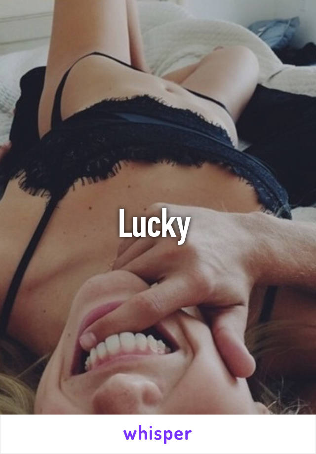 Lucky 