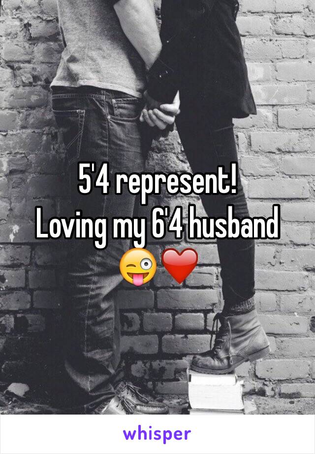 5'4 represent!
Loving my 6'4 husband
😜❤️