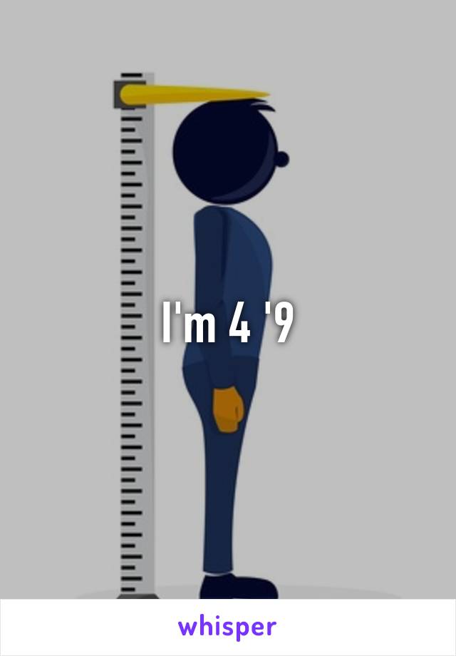 I'm 4 '9