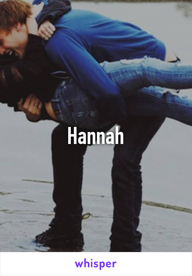 Hannah