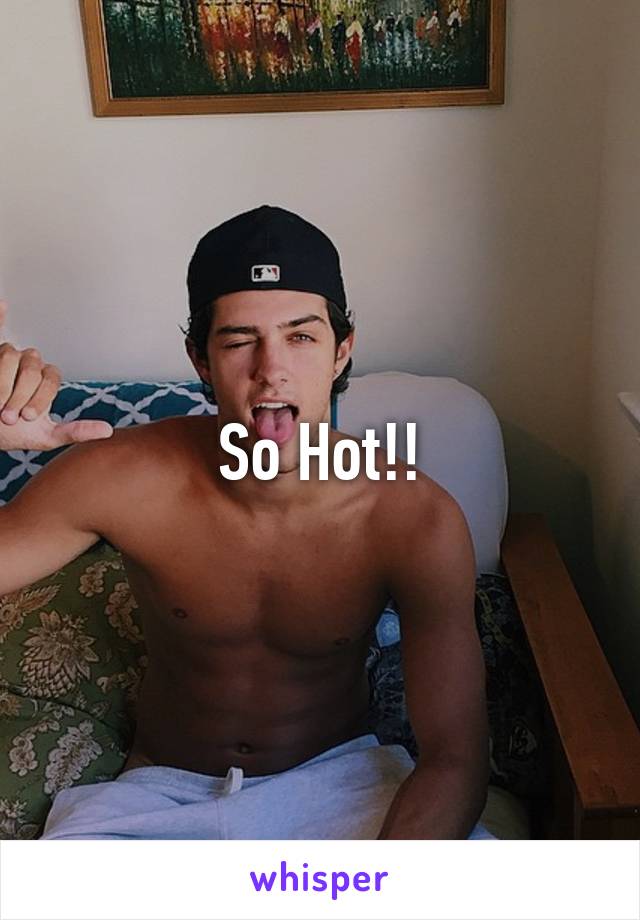 So Hot!!