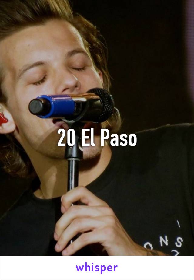 20 El Paso