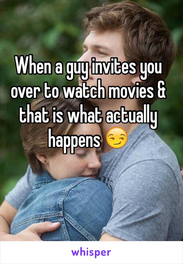 When a guy invites you over to watch movies & that is what actually happens 😏 