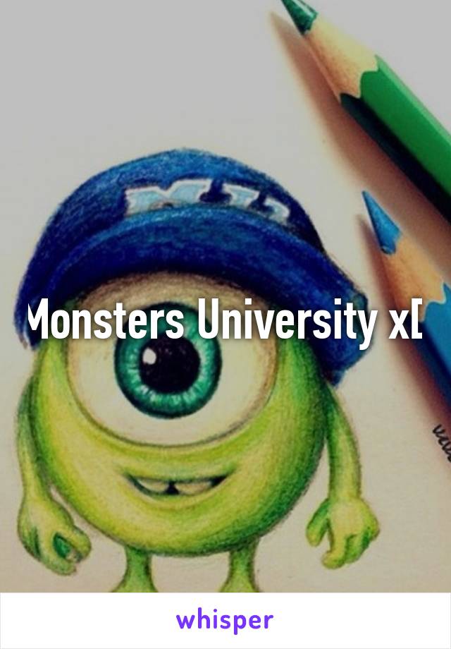 Monsters University xD