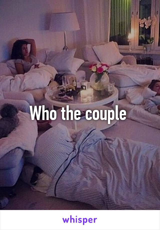 Who the couple 