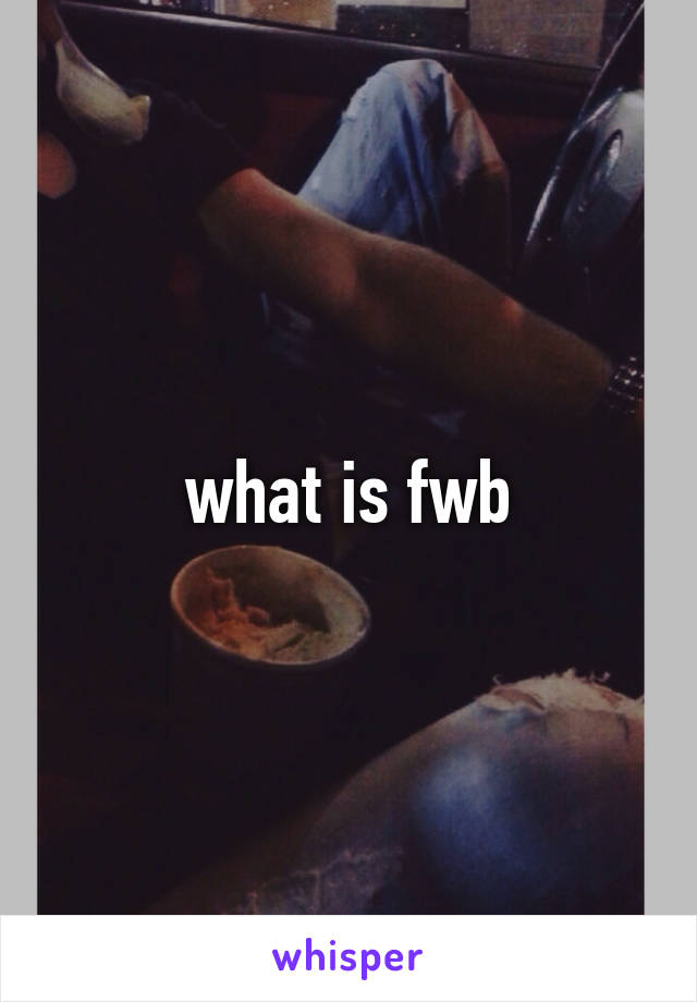 what is fwb