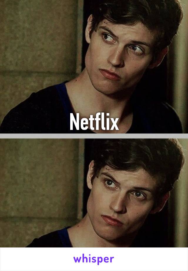 Netflix
