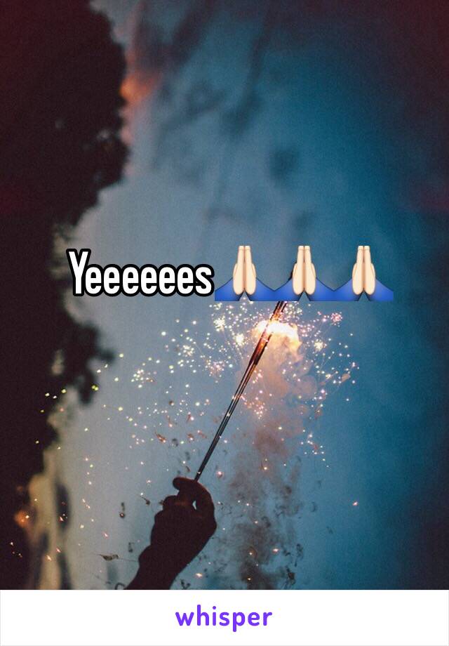 Yeeeeees🙏🏻🙏🏻🙏🏻