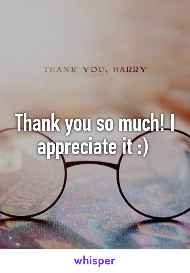 Thank you so much! I appreciate it :) 