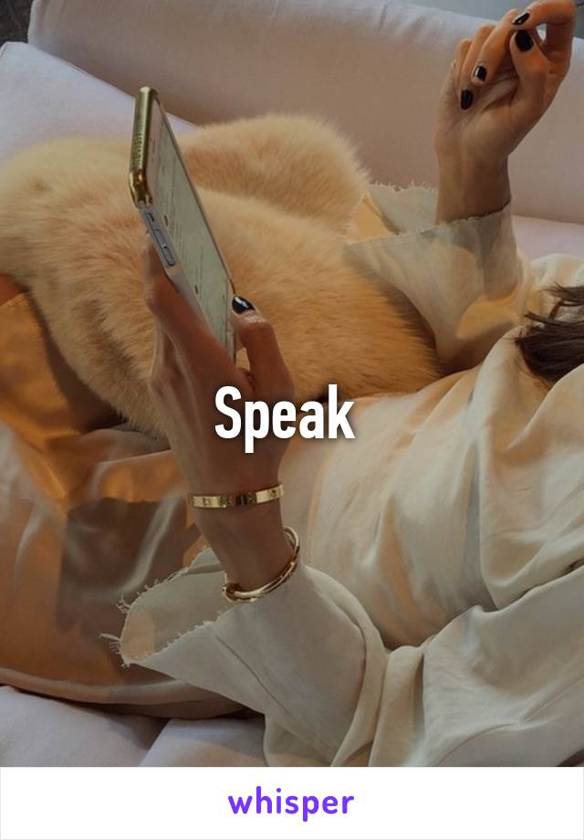 Speak 