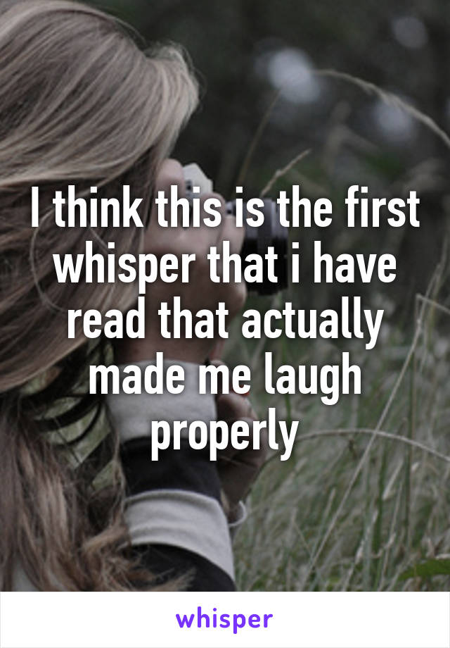 I think this is the first whisper that i have read that actually made me laugh properly