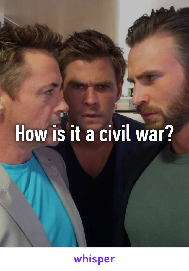 How is it a civil war?