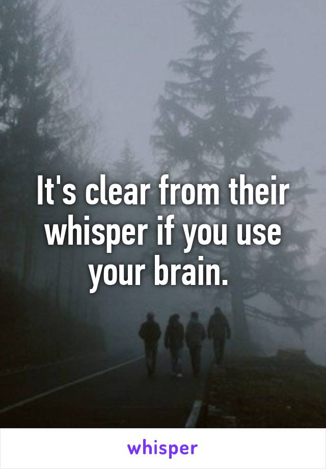 It's clear from their whisper if you use your brain. 