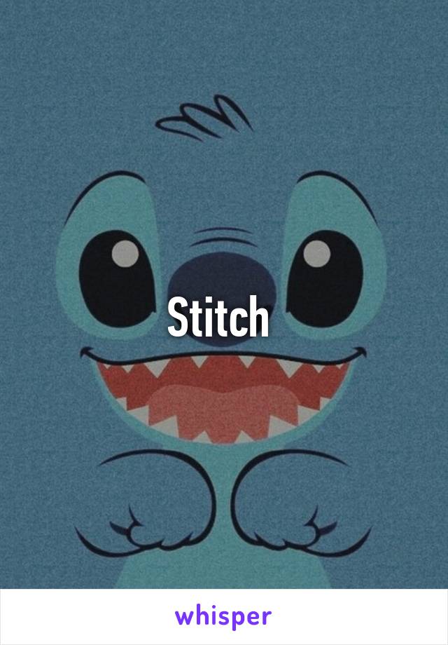 Stitch 