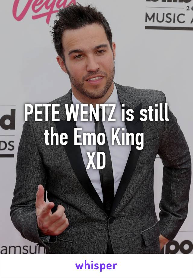 PETE WENTZ is still the Emo King 
XD