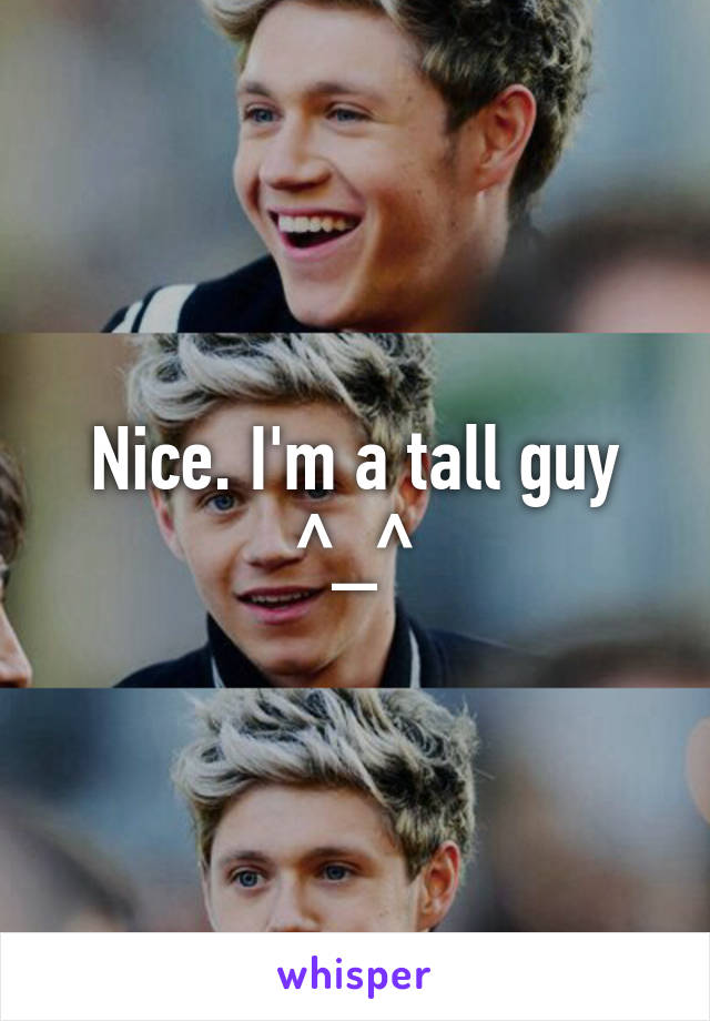 Nice. I'm a tall guy ^_^