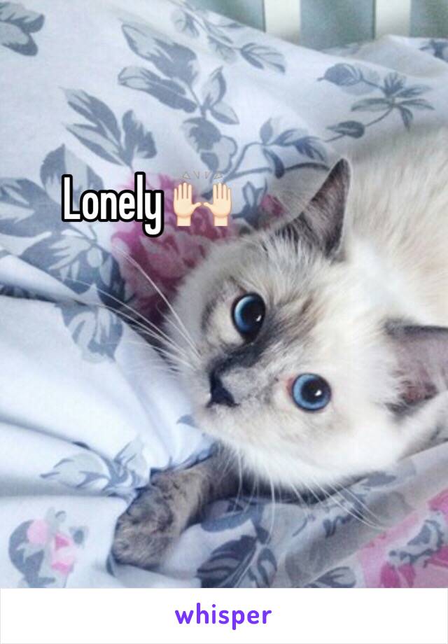 Lonely 🙌🏻