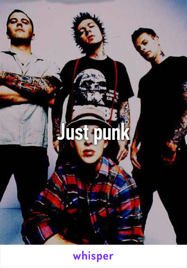 Just punk