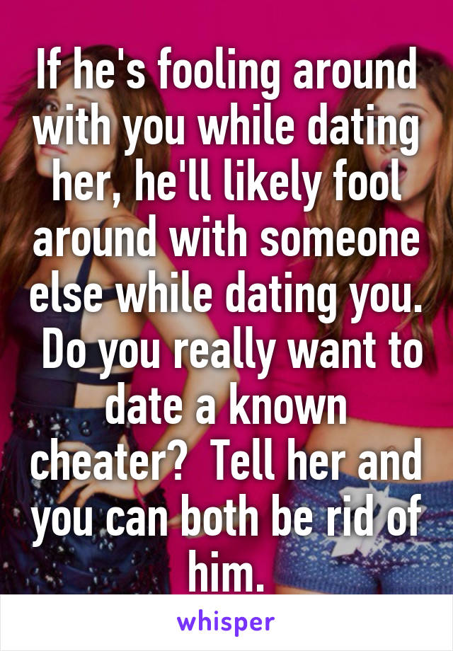 How to know if the girl you like is dating someone else