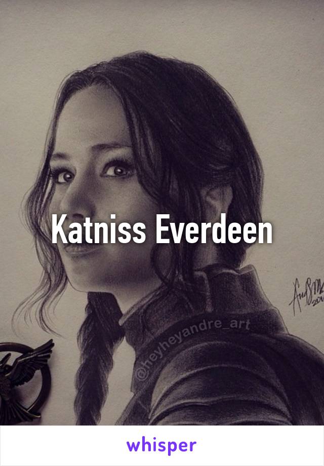 Katniss Everdeen