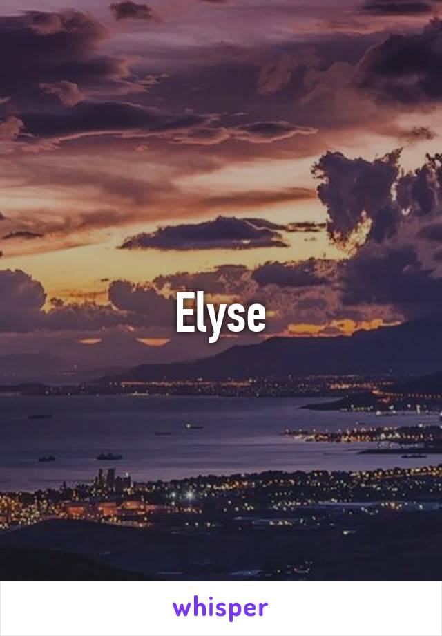 Elyse